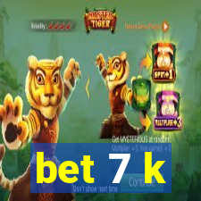 bet 7 k